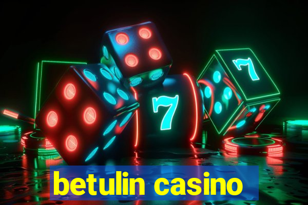 betulin casino