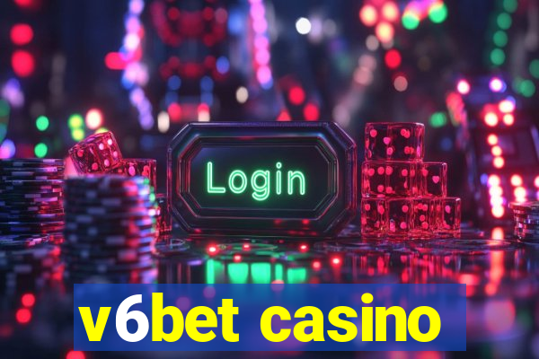 v6bet casino