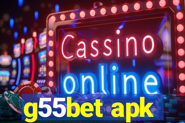 g55bet apk