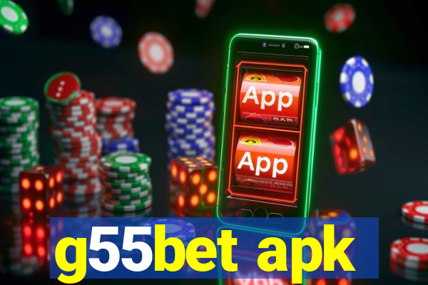 g55bet apk