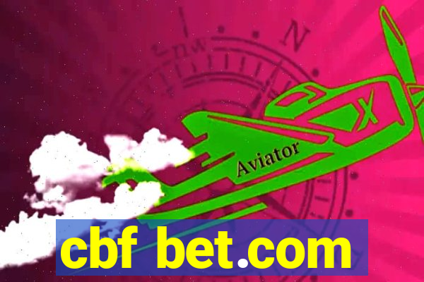 cbf bet.com