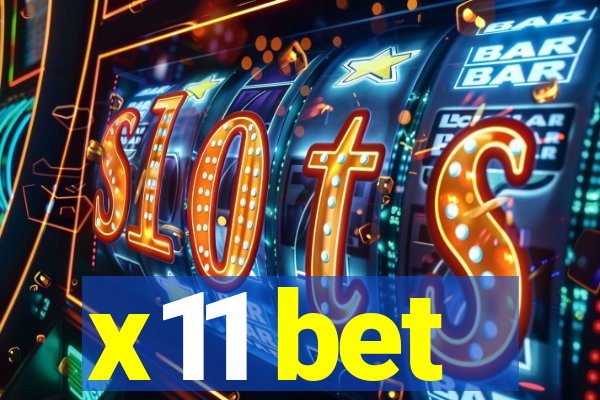 x11 bet