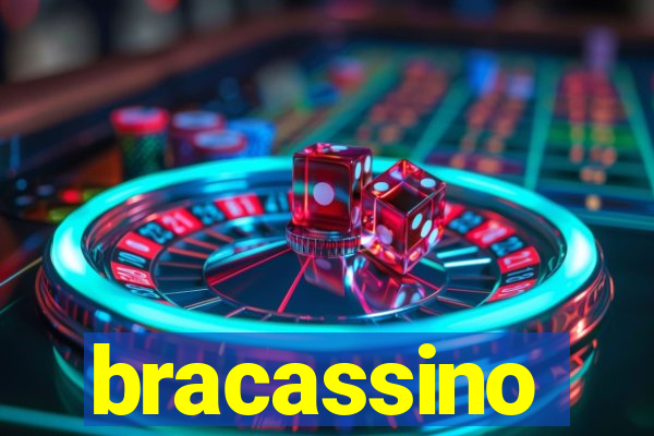 bracassino