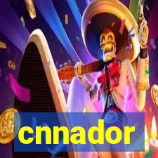 cnnador