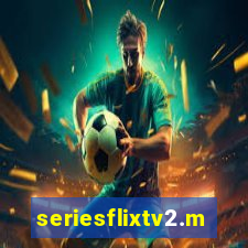 seriesflixtv2.me