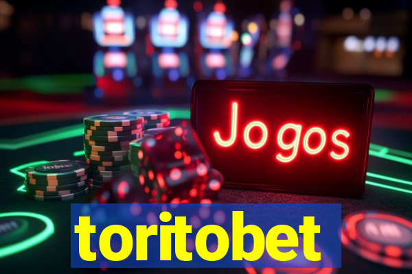 toritobet