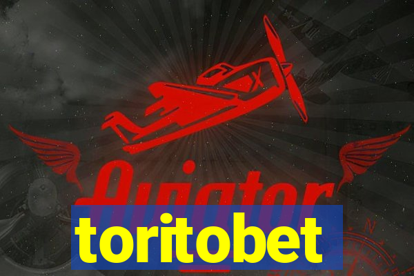 toritobet