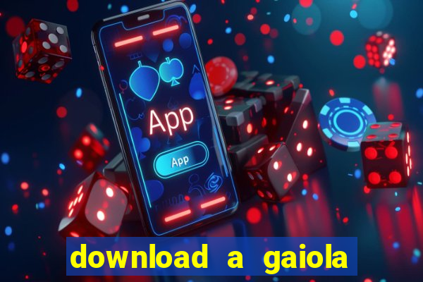 download a gaiola das loucas (1996 dublado)