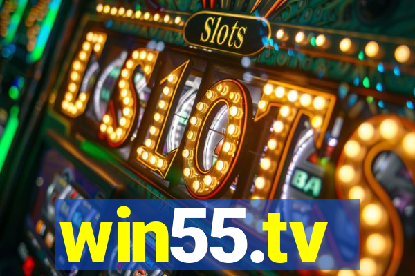 win55.tv