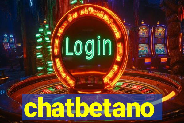 chatbetano