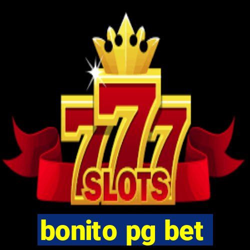 bonito pg bet