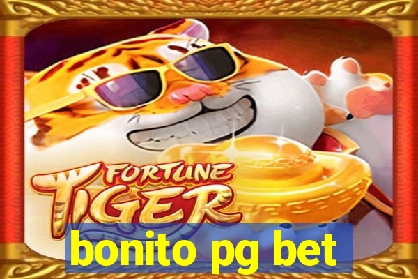 bonito pg bet