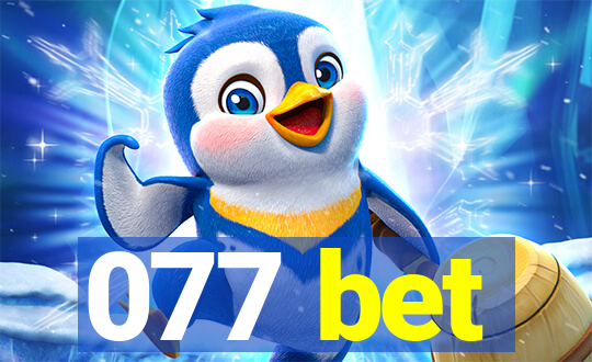 077 bet