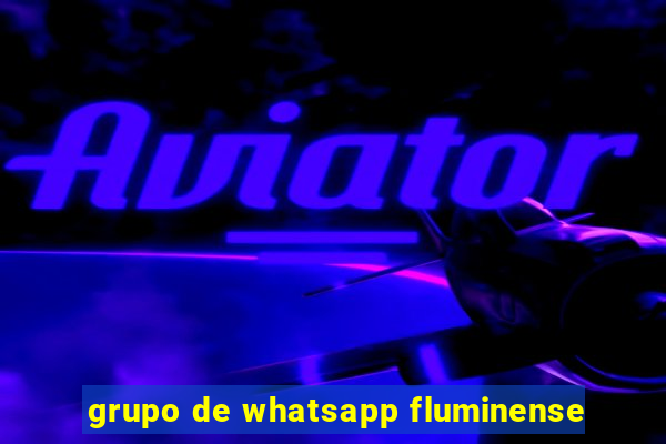 grupo de whatsapp fluminense