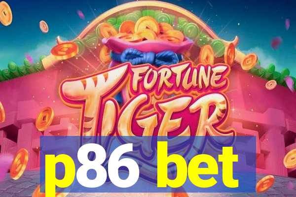 p86 bet