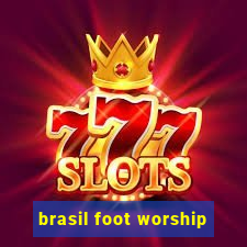 brasil foot worship