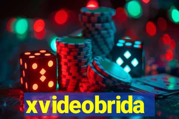 xvideobrida