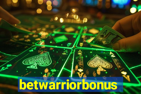 betwarriorbonus