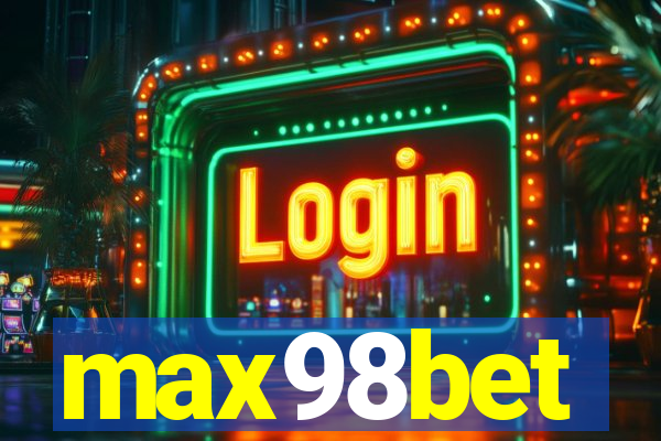 max98bet