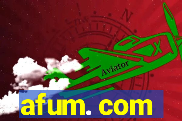 afum. com