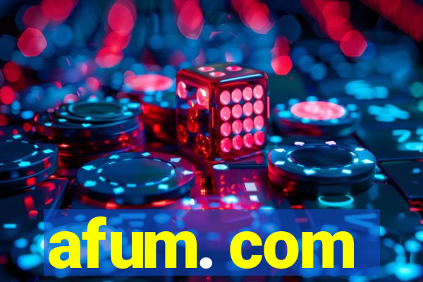 afum. com