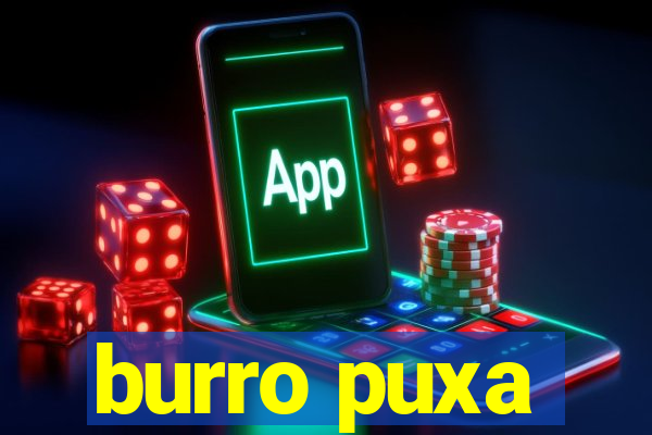 burro puxa