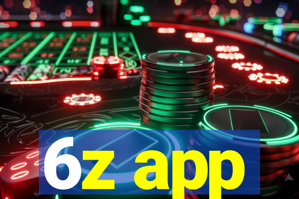 6z app