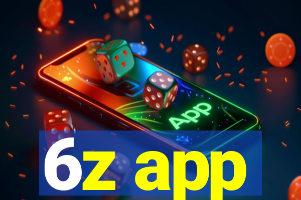 6z app