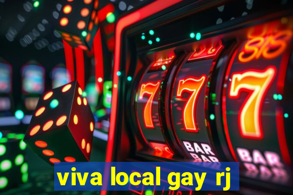 viva local gay rj