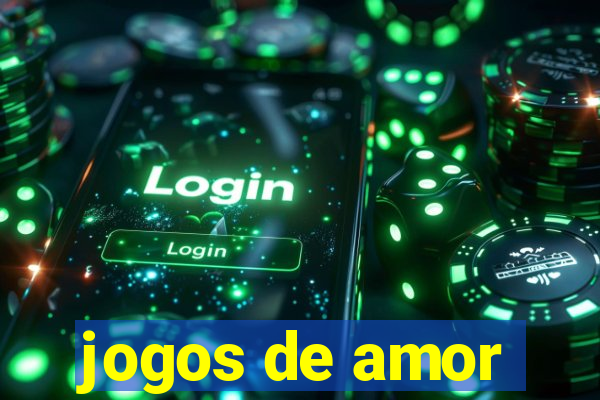 jogos de amor