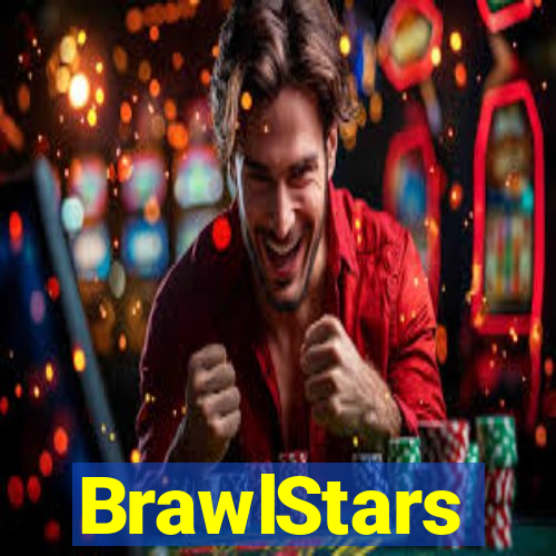 BrawlStars