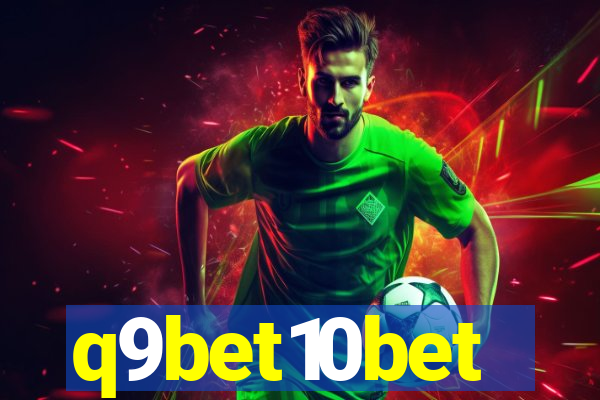 q9bet10bet