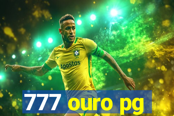 777 ouro pg