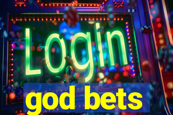 god bets