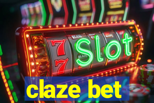 claze bet