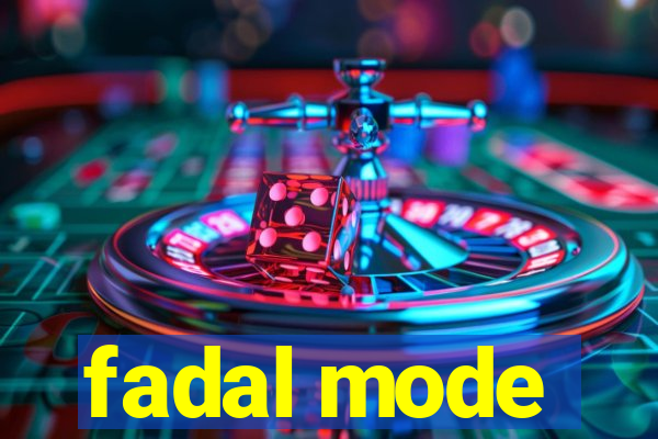 fadal mode