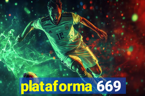 plataforma 669