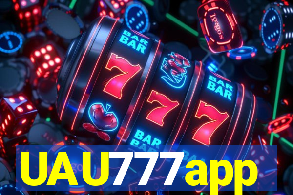 UAU777app