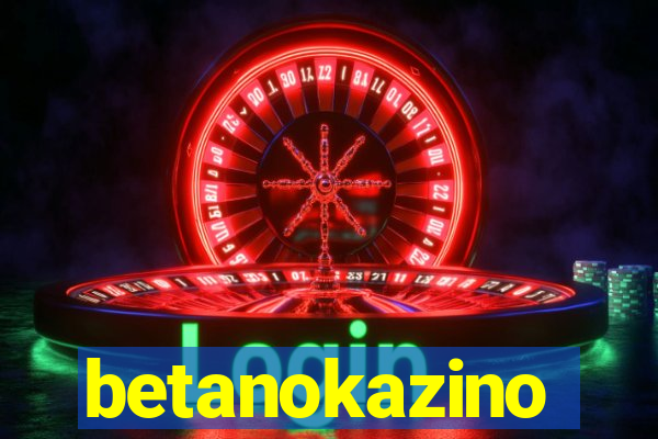 betanokazino