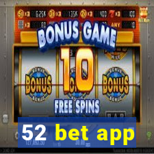 52 bet app