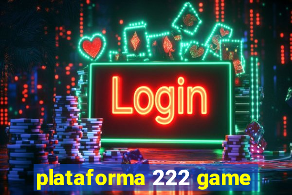 plataforma 222 game