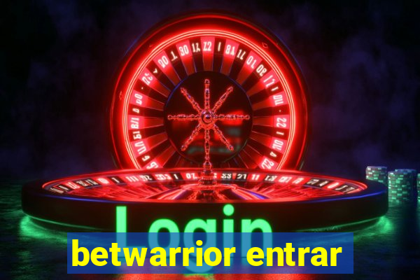 betwarrior entrar