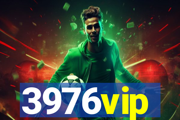 3976vip