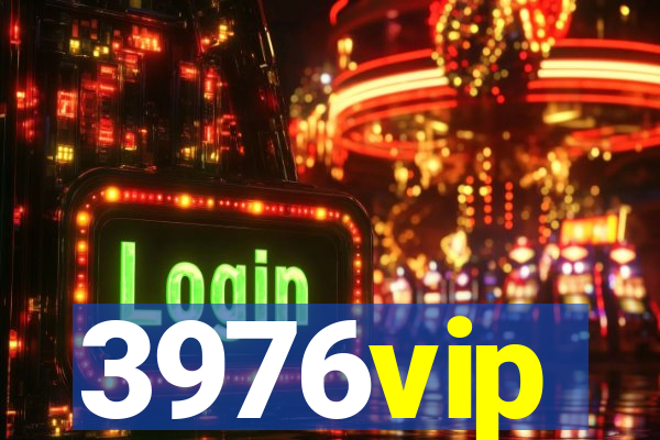 3976vip