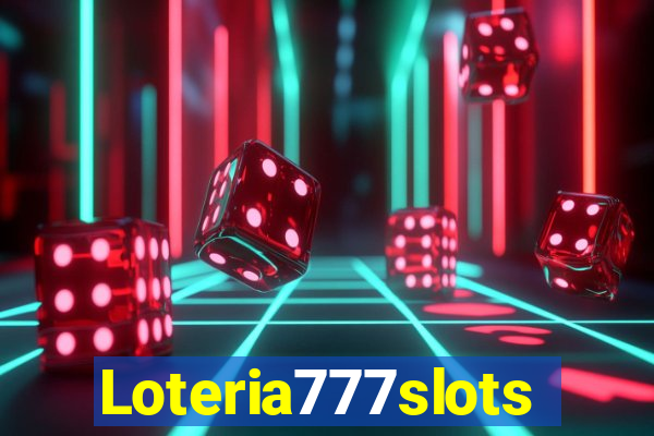 Loteria777slots