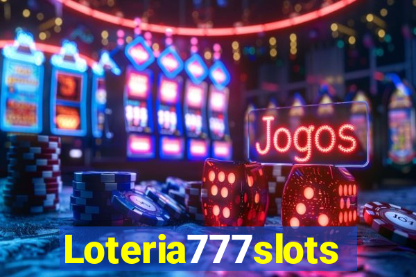 Loteria777slots