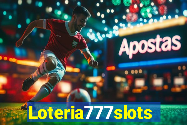 Loteria777slots