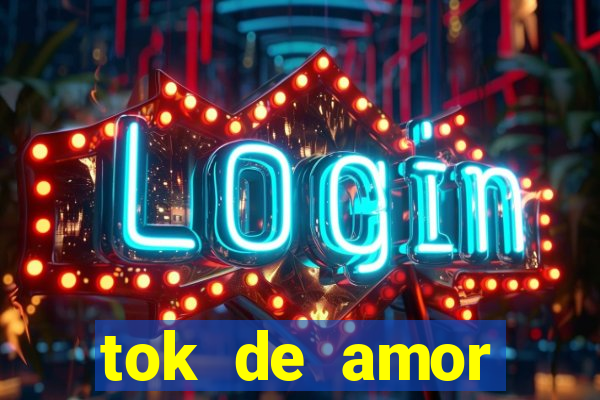 tok de amor boutique santos