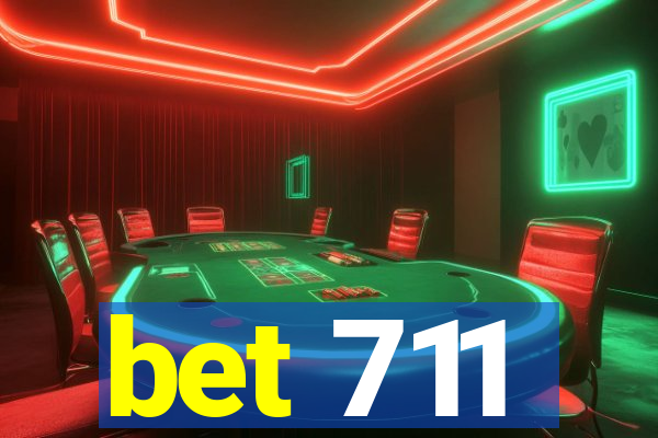 bet 711