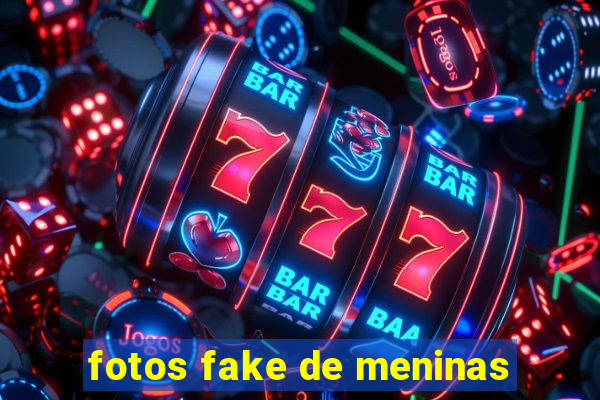 fotos fake de meninas